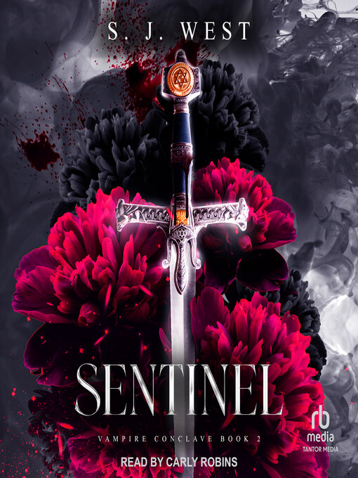 Title details for Sentinel by S.J. West - Available